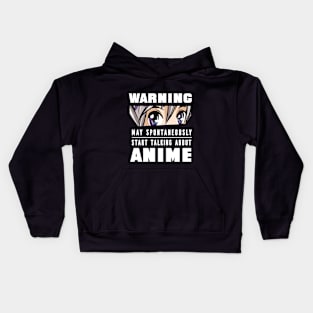 May start talking about anime Kids Hoodie